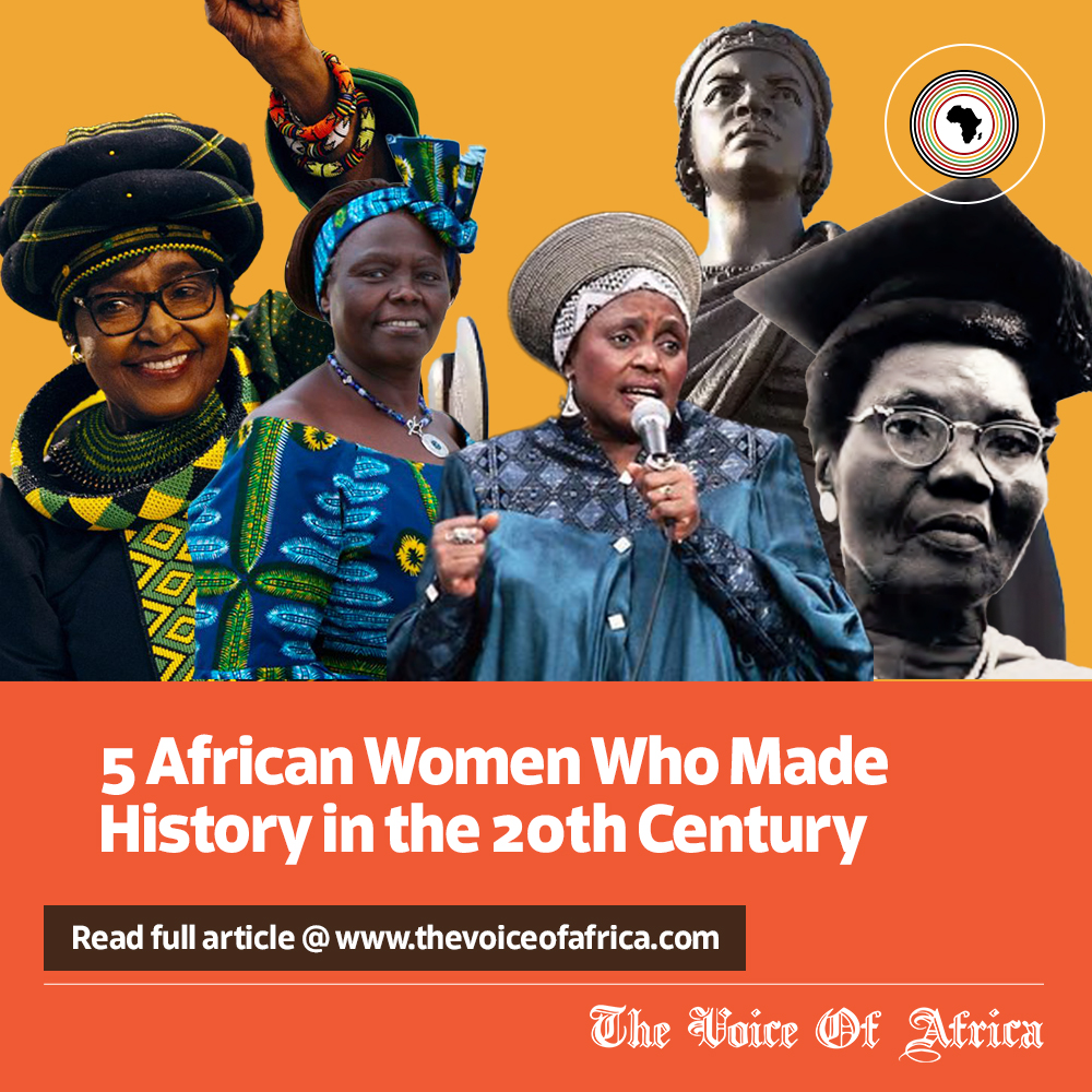 5 African Women Who Made History in the 20th Century - The Voice of Africa